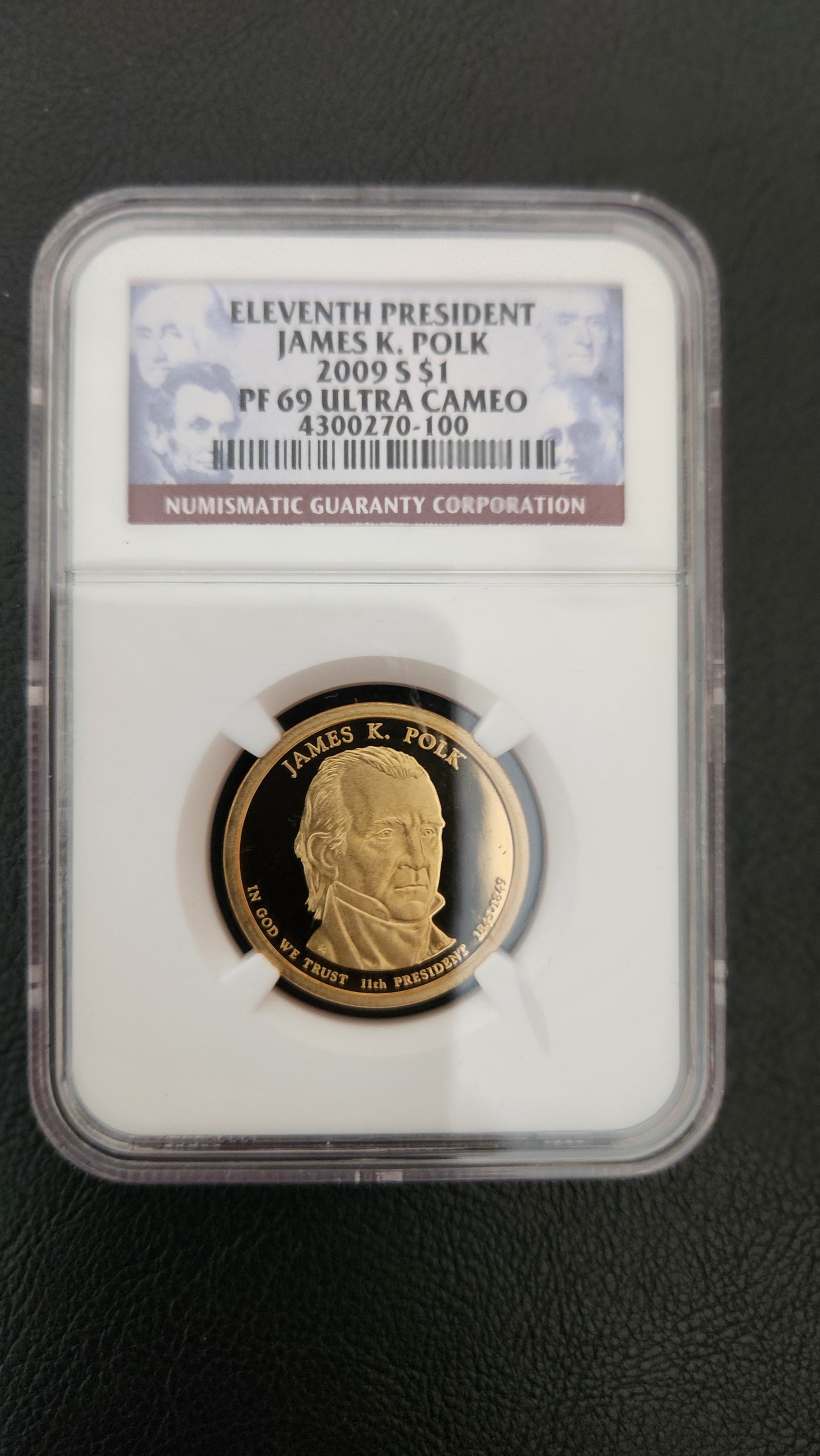 2009-S - James K. Polk One Dollar - NGC PF 69 ULTRA CAMEO