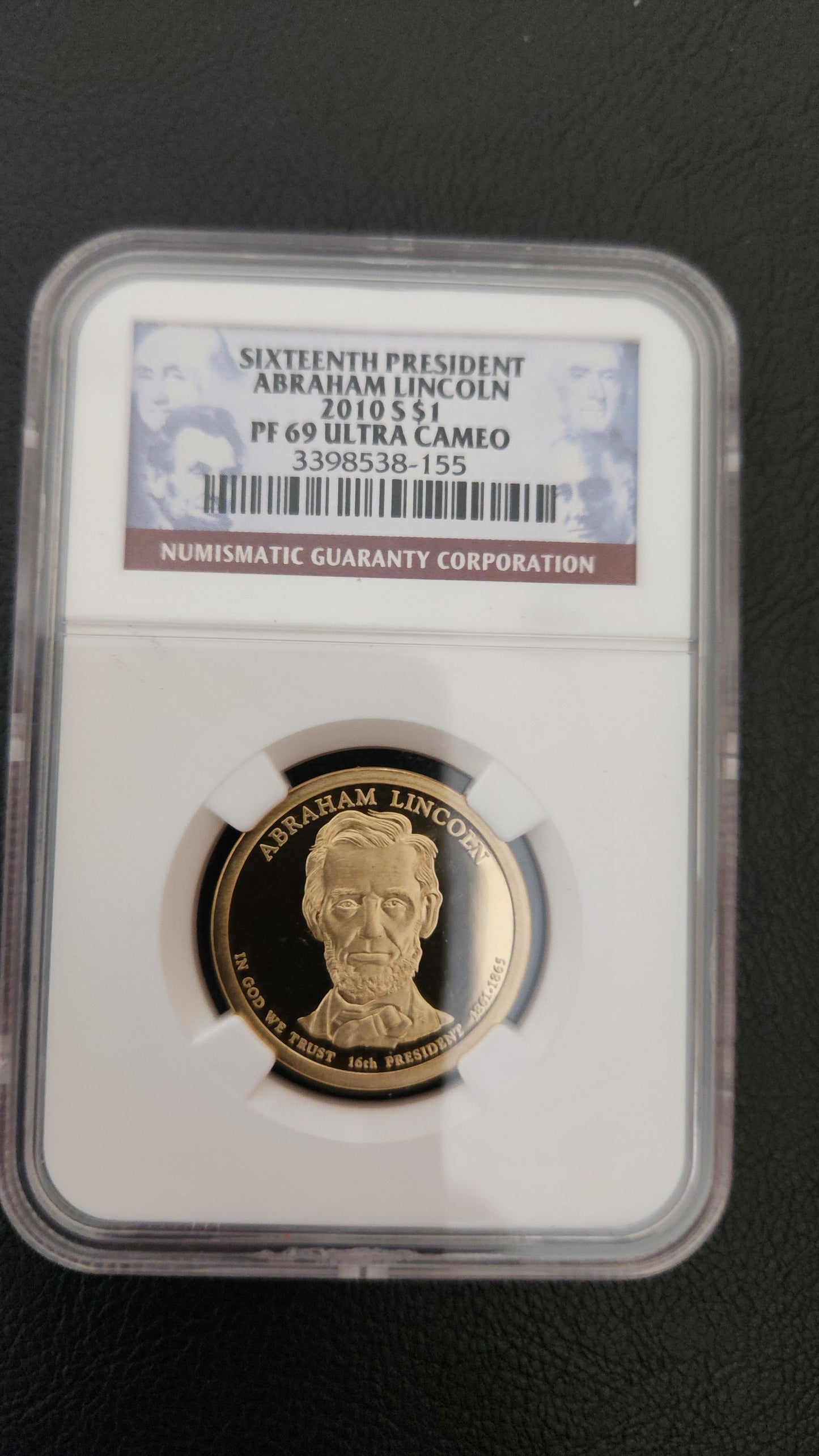 2010-S - Abraham Lincoln One Dollar - NGC PF 69 ULTRA CAMEO