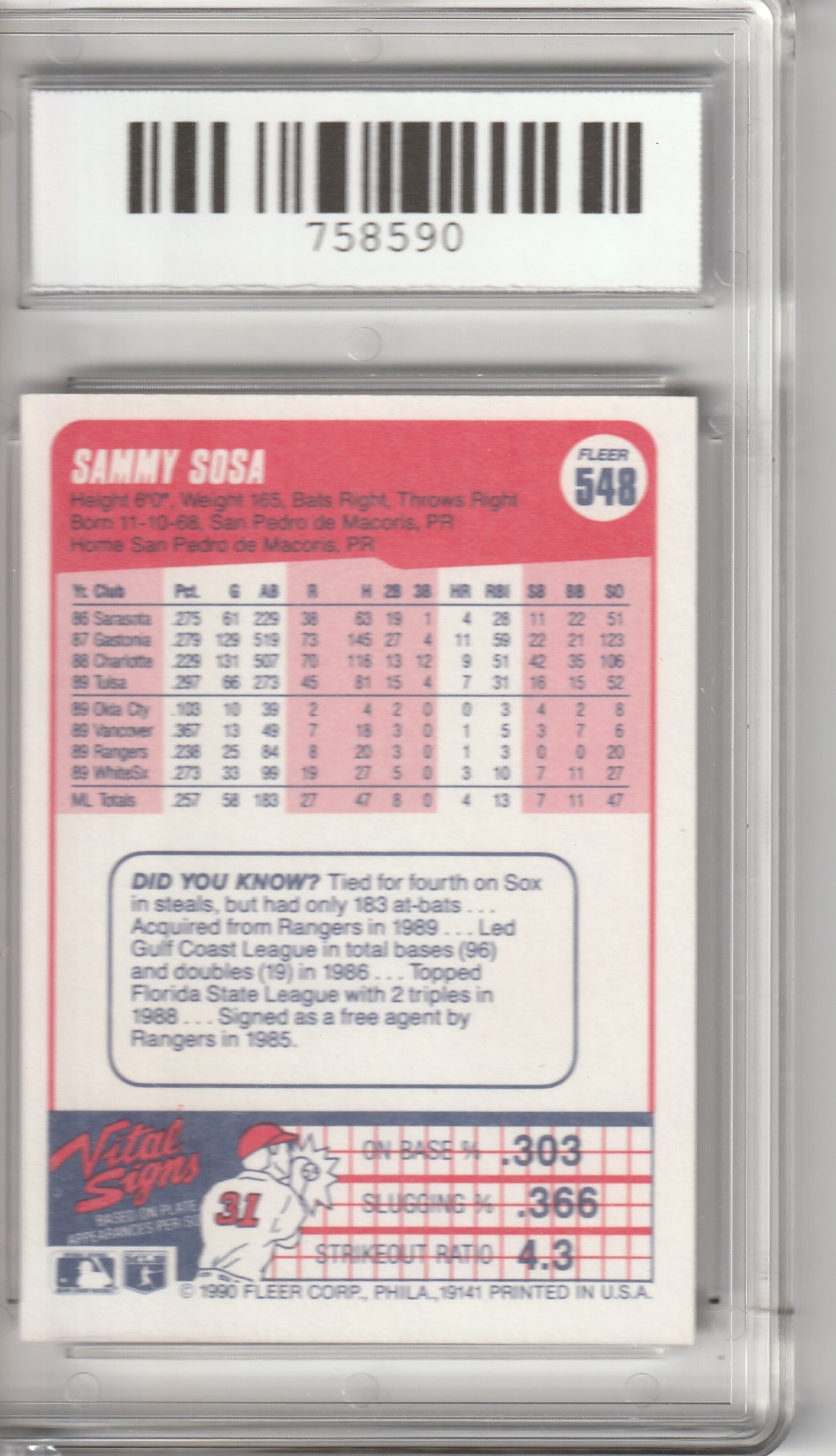 1990 Fleer - Sammy Sosa - SGS Mint 9